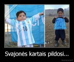 Svajonės kartais pildosi... - 