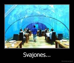 Svajones... - 