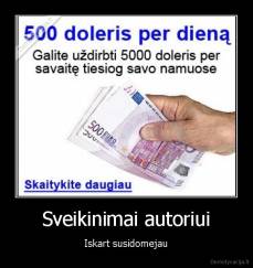 Sveikinimai autoriui - Iskart susidomejau