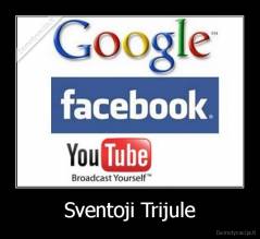 Sventoji Trijule - 