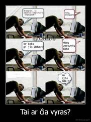 Tai ar čia vyras? - 