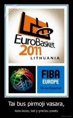 Tai bus pirmoji vasara, - kada lauksi, kad ji greičiau praeitu