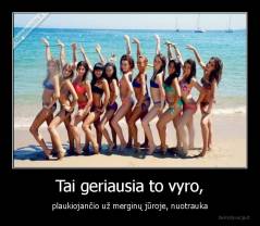 Tai geriausia to vyro, - plaukiojančio už merginų jūroje, nuotrauka