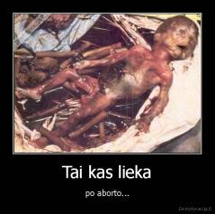 Tai kas lieka - po aborto...