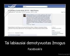 Tai labiausiai demotyvuotas žmogus - Facebook'e