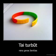 Tai turbūt - nėra geras ženklas