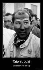 Taip atrodai - kai užsibūni jos tarpkojį