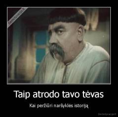 Taip atrodo tavo tėvas - Kai peržiūri naršyklės istoriją