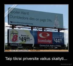 Taip tikrai priversite vaikus skaityti... - 