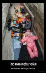 Taip ukrainiečių vaikai - praleidžia savo laisvalaikį bunkeriuose