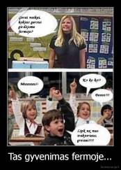 Tas gyvenimas fermoje... - 