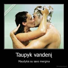 Taupyk vandenį - Maudykis su savo mergina