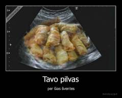 Tavo pilvas - per šias šventes