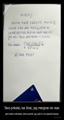 Tavo prikolai, kai žinai, jog merginai ne visai - gerai sekėsi matematika, tačiau pamiršti, jog ji gali ko nors paprašyti išspręst