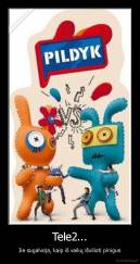 Tele2... - Jie sugalvoja, kaip iš vaikų išvilioti pinigus