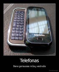 Telefonas - Bene geriausias mūsų veidrodis