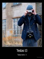 Testas t3 - Testas texto  3