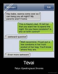 Tėvai - Patys rūpestingiausi žmonės