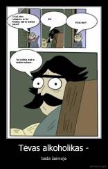 Tėvas alkoholikas - - bėda šeimoje