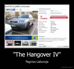 "The Hangover IV" - Pagirios Lietuvoje