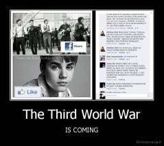 The Third World War - IS COMING
