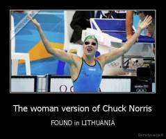 The woman version of Chuck Norris - FOUND in LITHUANIA