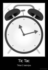 Tic Tac - Tiktai 2 kalorijos