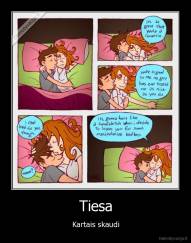 Tiesa - Kartais skaudi