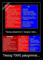 Tiesiog TIKRI palyginimai... - 