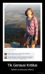Tik Geriausi Kritikai - Pastebi smulkiausius dalykus