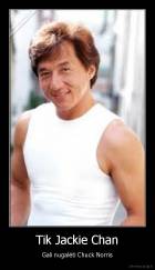 Tik Jackie Chan - Gali nugalėti Chuck Norris