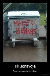 Tik Jonavoje - Žmonės supranta vieni kitus