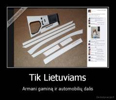 Tik Lietuviams - Armani gaminą ir automobilių dalis