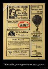 Tik lietuviškų gaminių pavadinimai patys geriausi - 