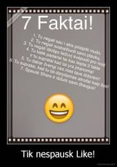 Tik nespausk Like! - 