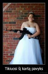 Tikiuosi šį kartą pavyks - 