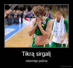 Tikrą sirgalį - nelaimėje pažinsi