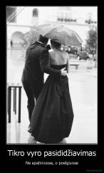 Tikro vyro pasididžiavimas - Ne apatiniuose, o poelgiuose