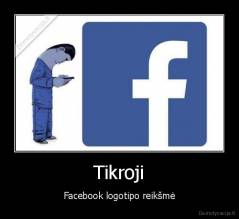 Tikroji - Facebook logotipo reikšmė