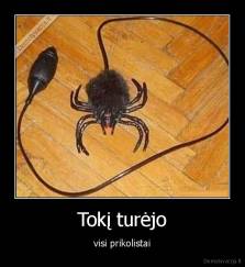 Tokį turėjo - visi prikolistai