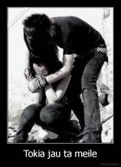 Tokia jau ta meile - 