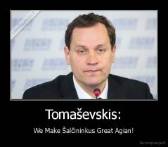 Tomaševskis: - We Make Šalčininkus Great Agian!