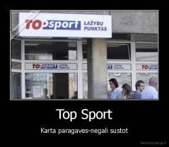 Top Sport - Karta paragaves-negali sustot