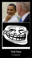 Troll Face - Jis neišgalvotas