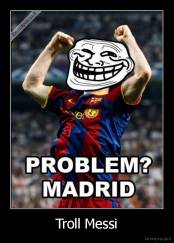 Troll Messi - 