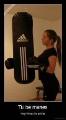 Tu be manes - Kaip forsas be adidas