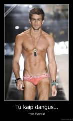 Tu kaip dangus... - toks žydras!