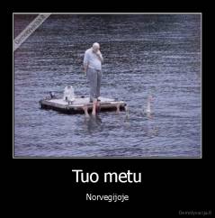 Tuo metu - Norvegijoje