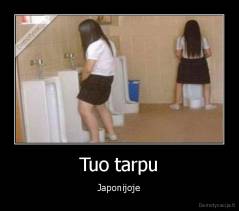Tuo tarpu - Japonijoje