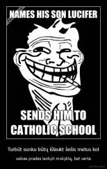 Turbūt sunku būtų išlaukt šešis metus kol - vaikas pradės lankyti mokyklą, bet verta